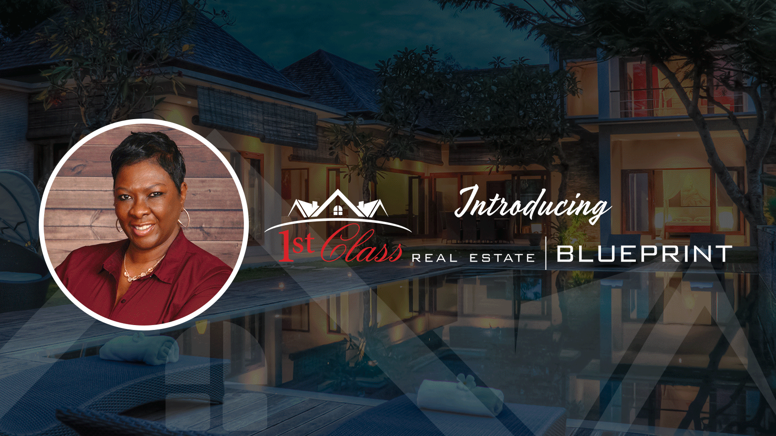 1ST CLASS REAL ESTATE BLUEPRINT NOW OPEN IN VA BEACH, VA